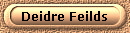 Deidre Feilds