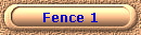 Fence 1