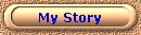 My Story