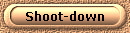 Shoot-down