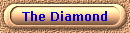 The Diamond